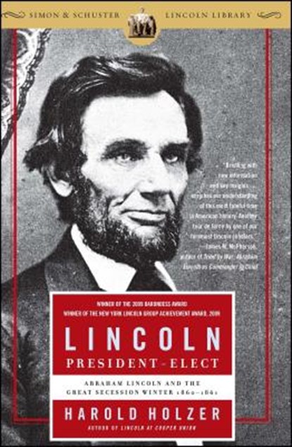 Lincoln President-Elect, Harold Holzer - Paperback - 9780743289481