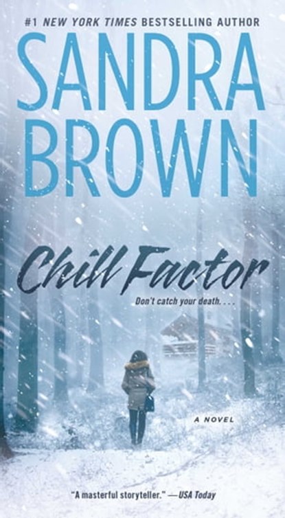 Chill Factor, Sandra Brown - Ebook - 9780743290067