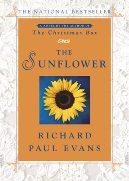 The Sunflower, Richard Paul Evans - Ebook - 9780743291200