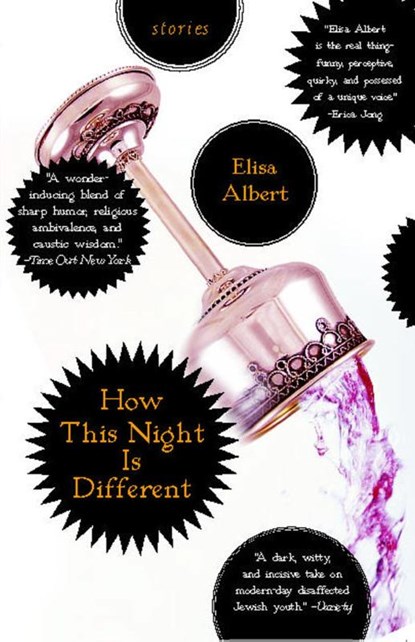 How This Night Is Different, Elisa Albert - Paperback - 9780743291286