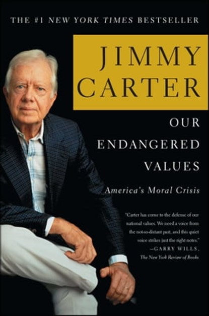 Our Endangered Values, Jimmy Carter - Ebook - 9780743292368