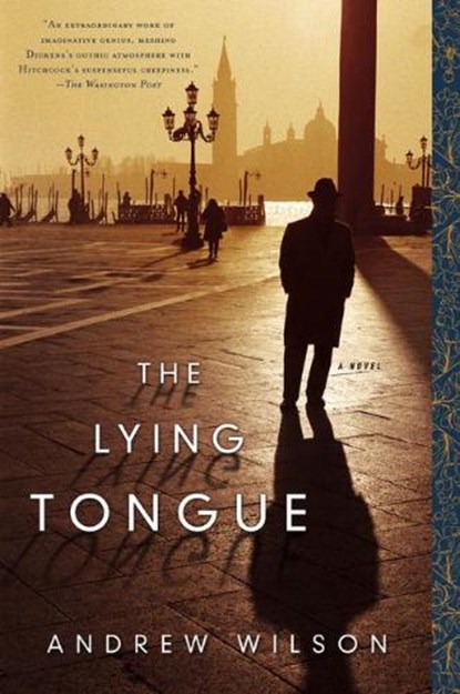 The Lying Tongue, WILSON,  Andrew - Paperback - 9780743293983