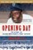 Opening Day, Jonathan Eig - Paperback - 9780743294614