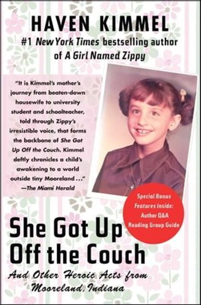 She Got Up Off the Couch, Haven Kimmel - Ebook - 9780743295970