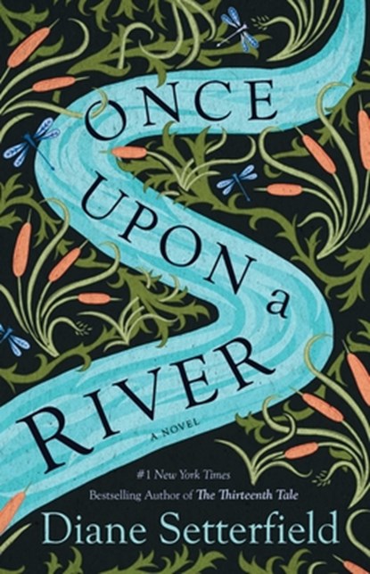Once Upon a River, Diane Setterfield - Paperback - 9780743298087