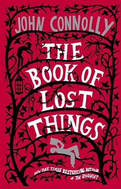 The Book of Lost Things, John Connolly - Paperback - 9780743298902