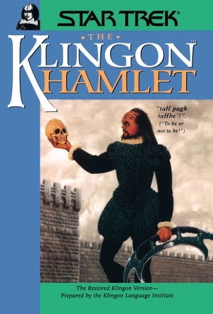 The Klingon Hamlet, Klingon Language Institute - Ebook - 9780743406727