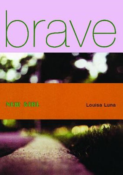 BRAVE NEW GIRL, Luna - Paperback - 9780743407861