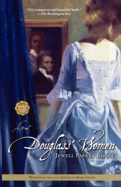 Douglass' Women, Jewell Parker Rhodes - Paperback - 9780743410106
