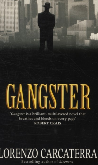 Gangster, Lorenzo Carcaterra - Paperback - 9780743416023