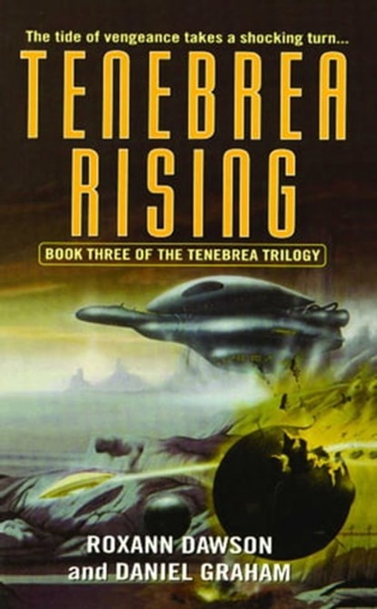 Tenebrea Rising, Roxann Dawson ; Daniel Graham - Ebook - 9780743417464