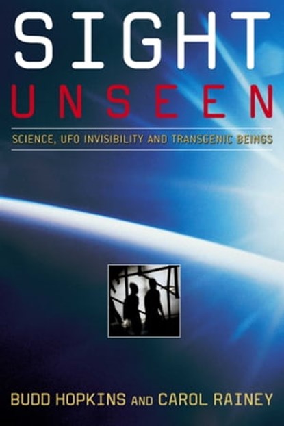 Sight Unseen, Carol Rainey ; Budd Hopkins - Ebook - 9780743418652