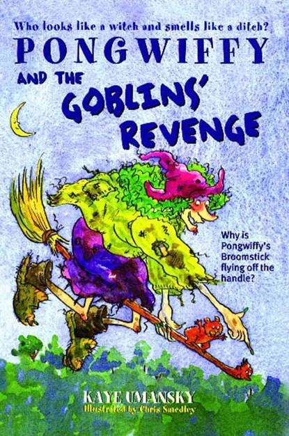 Pongwiffy and the Goblins' Revenge, Kaye Umansky - Paperback - 9780743419130
