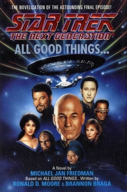 All Good Things..., Michael Jan Friedman - Ebook - 9780743420761