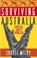 Surviving Australia, Sorrel Wilby - Paperback - 9780743423670