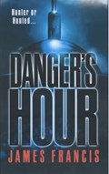 Danger's Hour | James Francis | 