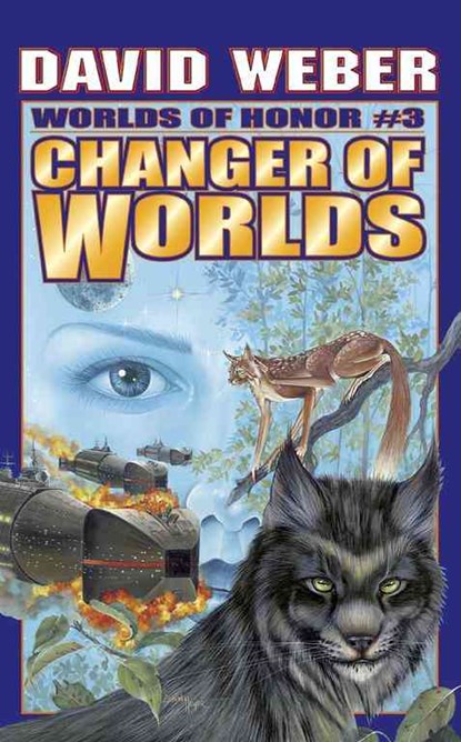 Changer of Worlds, Volume 3, David Weber - Gebonden - 9780743435208