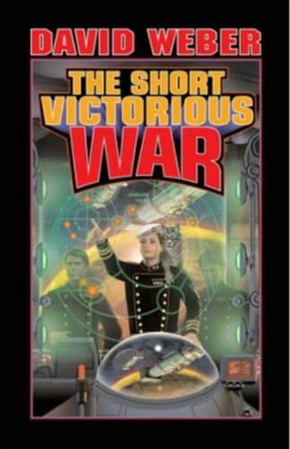 The Short Victorious War, David Weber - Paperback - 9780743435734