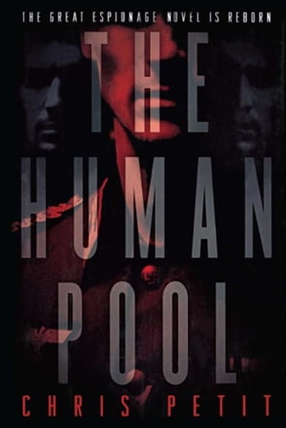The Human Pool, Chris Petit - Ebook - 9780743436410