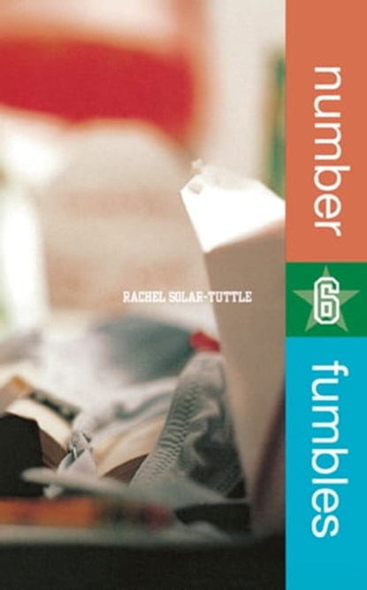 Number 6 Fumbles, Rachel Solar-Tuttle - Ebook - 9780743437073