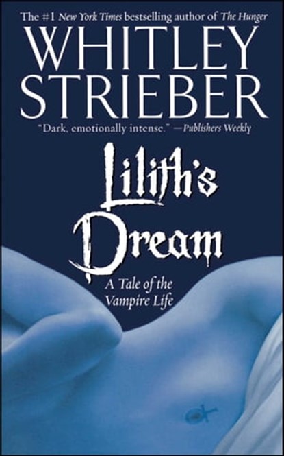 Lilith's Dream, Whitley Strieber - Ebook - 9780743453097