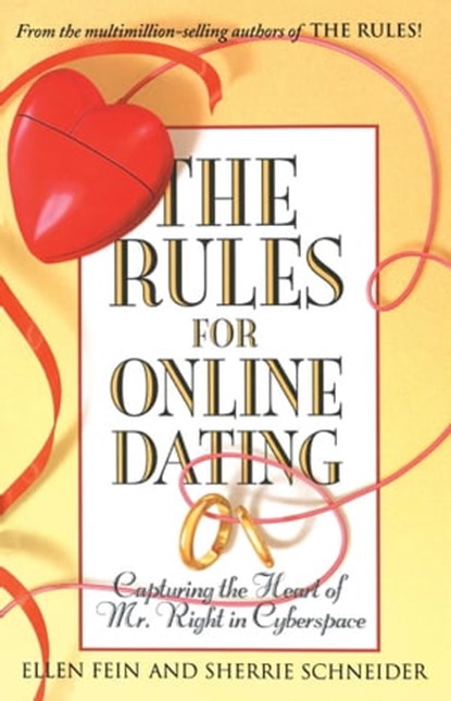 The Rules for Online Dating, Ellen Fein ; Sherrie Schneider - Ebook - 9780743454445