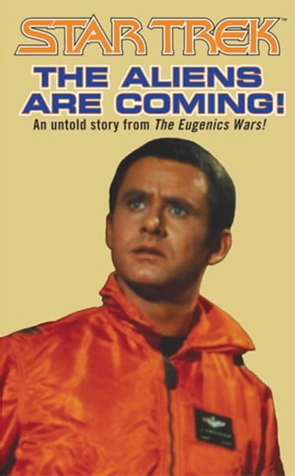 The Aliens Are Coming!, Dayton Ward - Ebook - 9780743464543