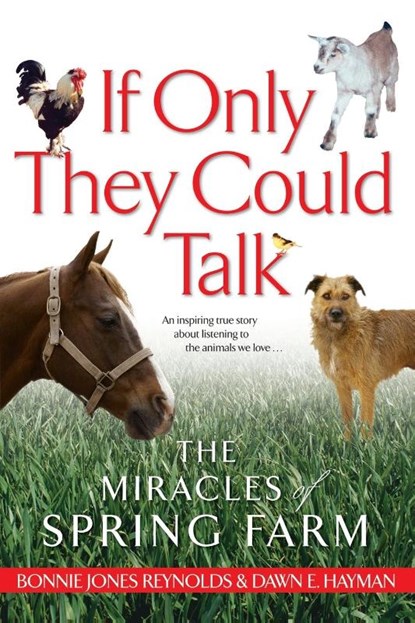 If Only They Could Talk, Bonnie Jones Reynolds ; Dawn E. Hayman - Paperback - 9780743464864
