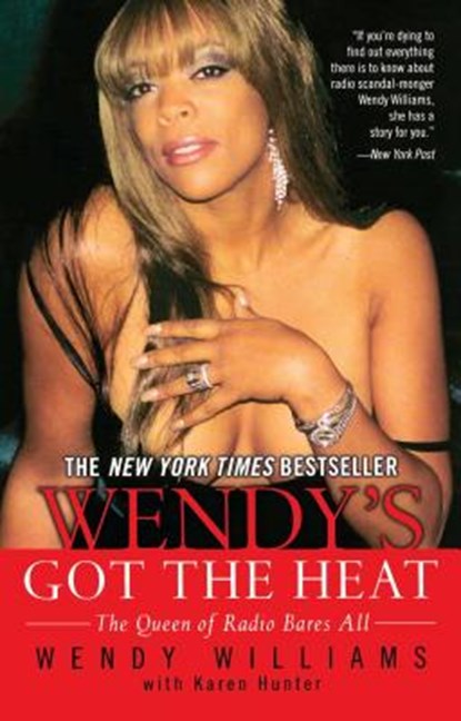 Wendy's Got the Heat, Wendy Williams - Paperback - 9780743470223