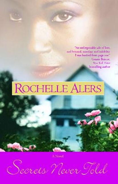Secrets Never Told, Rochelle Alers - Paperback - 9780743470308