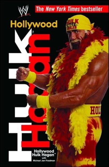 Hollywood Hulk Hogan, Hulk Hogan - Ebook - 9780743475563