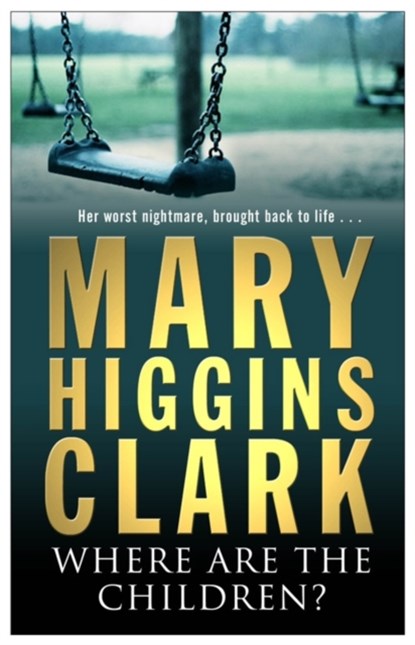 Where Are The Children?, Mary Higgins Clark - Paperback - 9780743484381