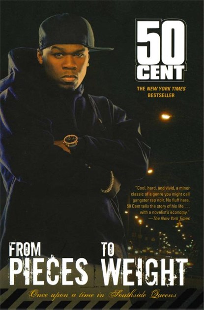 From Pieces to Weight, 50 Cent - Paperback - 9780743488044