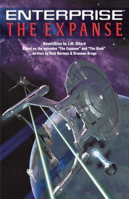 The Star Trek: Enterprise: The Expanse, J.M. Dillard - Ebook - 9780743491556