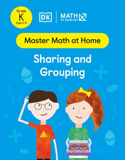 Math - No Problem! Sharing and Grouping, Kindergarten Ages 5-6, Math - No Problem! - Paperback - 9780744051759