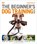 The Beginner's Dog Training Guide: How to Train a Superdog, Step by Step, Gwen Bailey - Paperback - 9780744064889