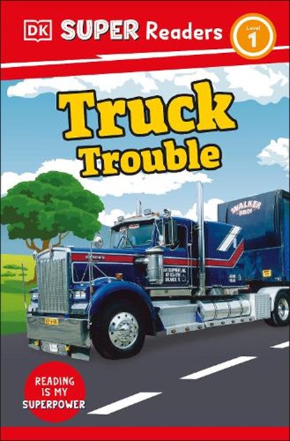 DK Super Readers Level 1 Truck Trouble, Dk - Gebonden - 9780744067002