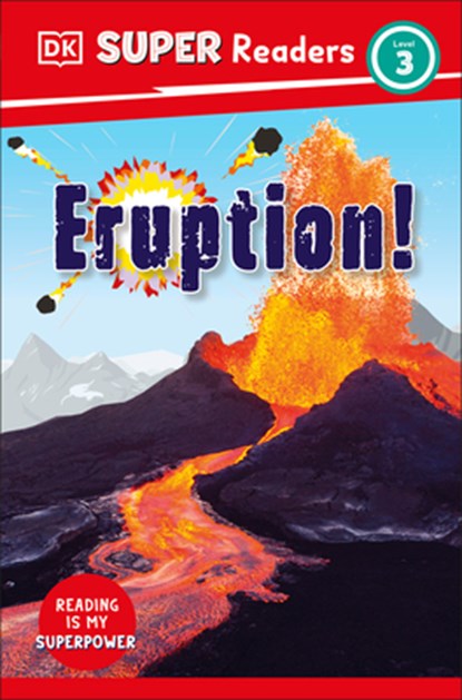 DK Super Readers Level 3 Eruption!, DK - Gebonden - 9780744067422