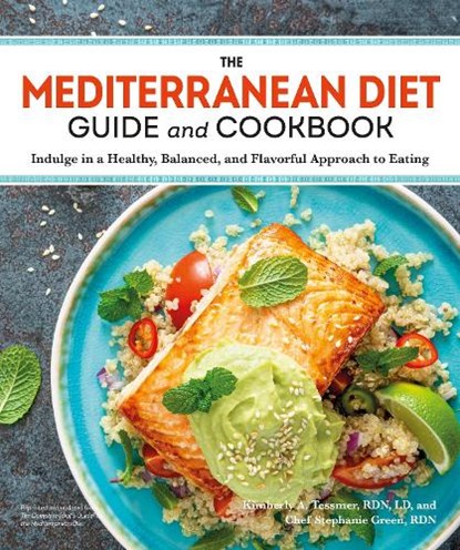 The Mediterranean Diet Guide and Cookbook, Kimberly A. Tessmer - Paperback - 9780744076592