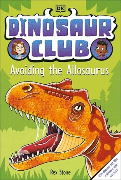 Dinosaur Club: Avoiding the Allosaurus, Rex Stone - Paperback - 9780744085044