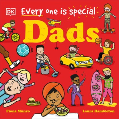 Every One Is Special: Dads, Fiona Munro - Gebonden - 9780744085129