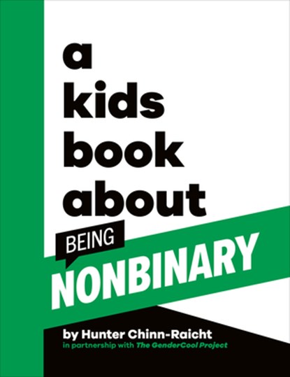 A Kids Book about Being Non-Binary, Hunter Chinn-Raicht - Gebonden - 9780744094718