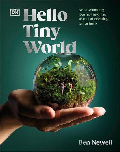 Newell, B: Hello Tiny World, Ben Newell - Gebonden - 9780744099072