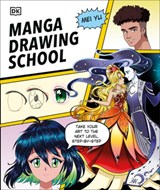 Manga Drawing School: Take Your Art to the Next Level, Step-By-Step - Mei Yu - 9780744099133