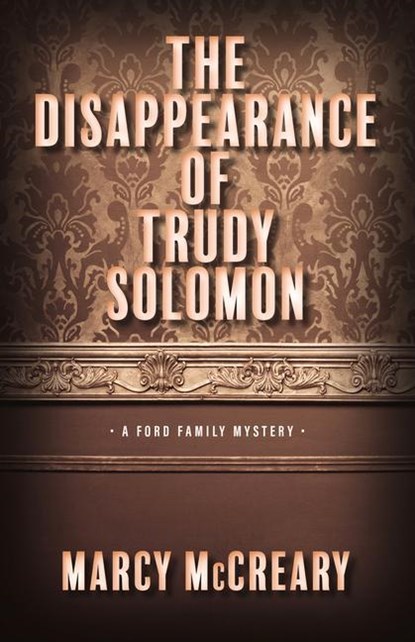 The Disappearance of Trudy Solomon, Marcy McCreary - Gebonden - 9780744303308