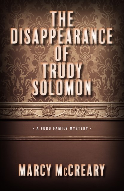 The Disappearance of Trudy Solomon, Marcy McCreary - Paperback - 9780744304022