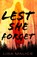 Lest She Forget, Lisa Malice - Gebonden - 9780744307153