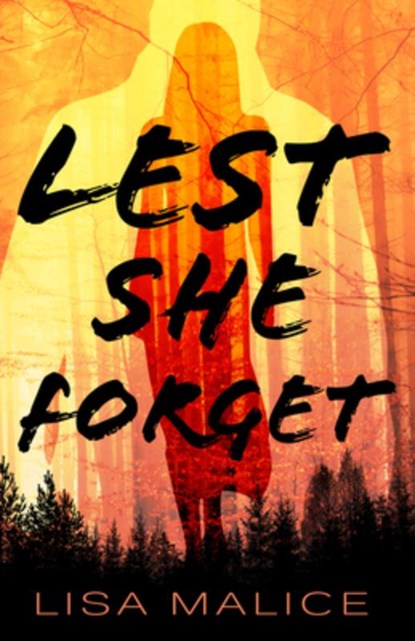 Lest She Forget, Lisa Malice - Paperback - 9780744307184