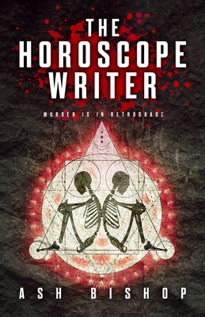 The Horoscope Writer, Ash Bishop - Paperback - 9780744309300