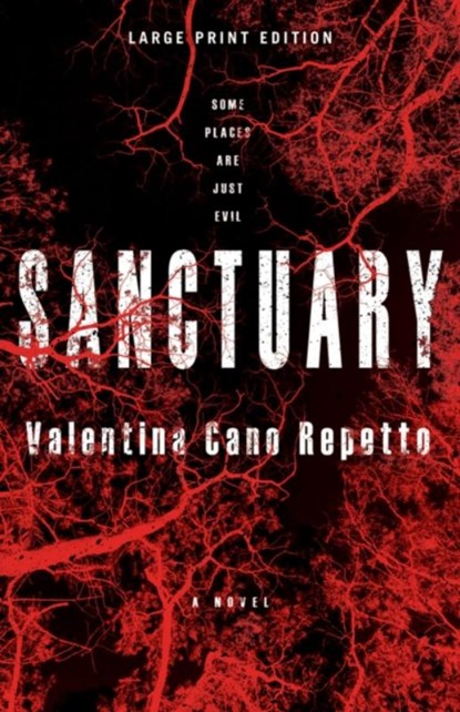 Sanctuary (Large Print Edition), Valentina Cano Repetto - Paperback - 9780744309539